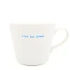 Keith Brymer Jones Keith Brymer Jones | Mugs & Cups^- Medium Mug - live the dream - 350ml